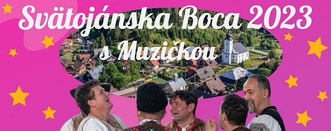 You are currently viewing Svätojánska Boca! – Vyšná Boca – 17.6.2023 – od 18:00