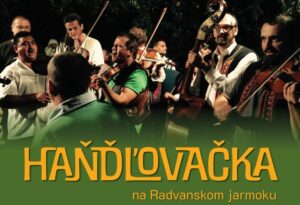 Read more about the article HAŇĎĽOVAČKA – Radvanský jarmok – Banská Bystrica – 10.9.2023 – 14:30