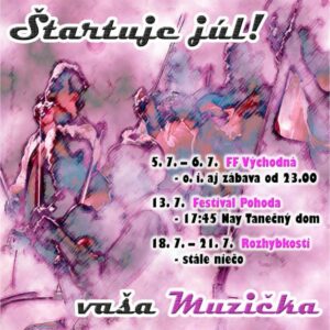 Read more about the article Štartuje júl!